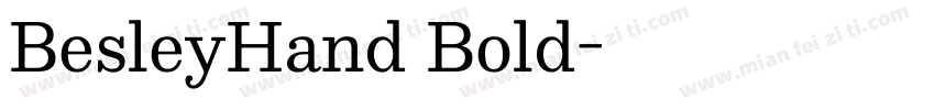 BesleyHand Bold字体转换